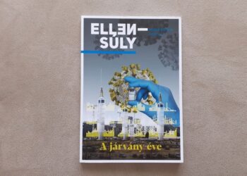 ELLENSÚLY – A járvány éve