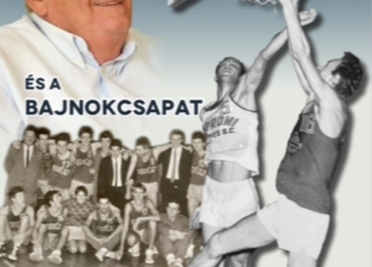 BAJNOKOK – Kollégánk, Donát Tamás könyve a kosaras csodáról