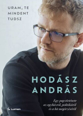 Uram te mindent tudsz, KÖNYV – Uram, te mindent tudsz