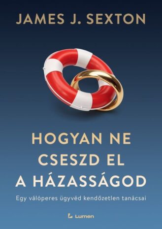 könyv, KÖNYV – Hogyan ne cseszd el a házasságod
